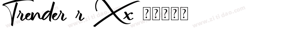 Trender-r9Xx字体转换