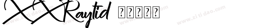 XXRaytid字体转换
