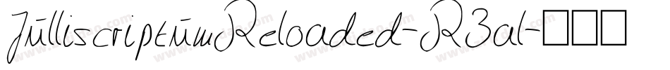 JulliscriptumReloaded-R3al字体转换