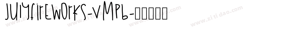 Julyfireworks-VMpB字体转换
