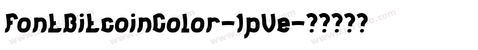 FontBitcoinColor-1pVe字体转换