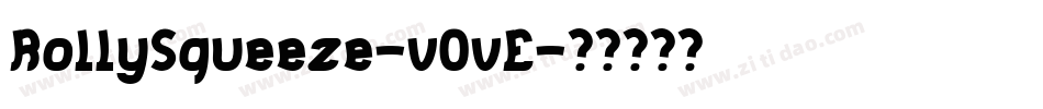 RollySqueeze-v0vE字体转换