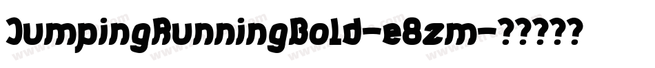 JumpingRunningBold-e8zm字体转换