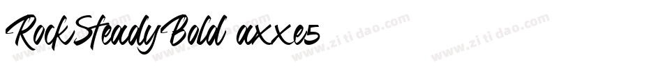 RockSteadyBold-axxe5字体转换