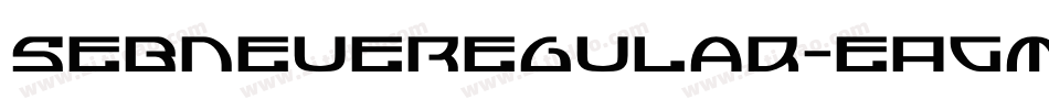 SebneueRegular-eAGm字体转换