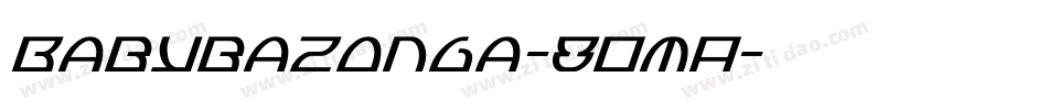Babybazonga-8OmA字体转换