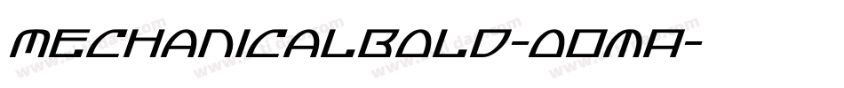 MechanicalBold-oOmA字体转换