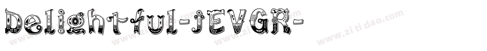 Delightful-jEVGR字体转换