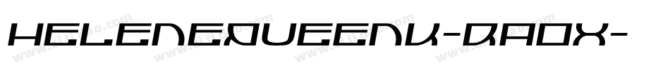 HeleneQueenk-rAOx字体转换 HeleneQueenk-rAOx字体转换