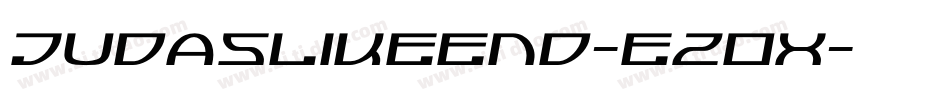Judaslikeend-e2Ox字体转换