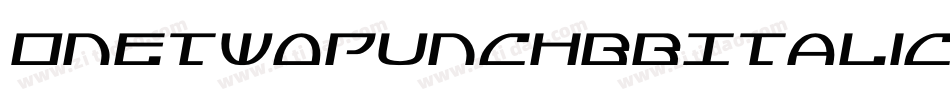 OnetwopunchbbItalic-rpOx字体转换