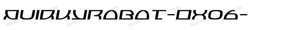 QuirkyRobot-Ox06字体转换