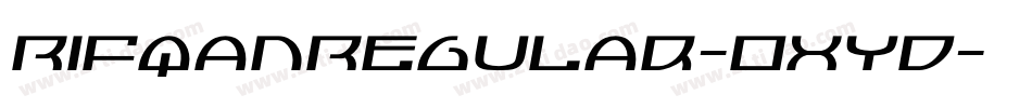 RifqanRegular-OxYd字体转换 RifqanRegular-OxYd字体转换