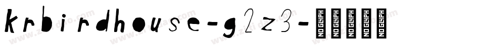 KrBirdhouse-g2Z3字体转换