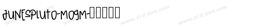 Junespluto-mOgm字体转换