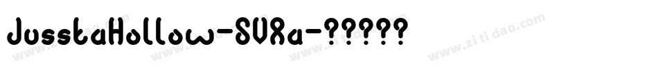 JusstaHollow-5VAa字体转换