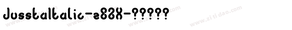 JusstaItalic-zEZX字体转换