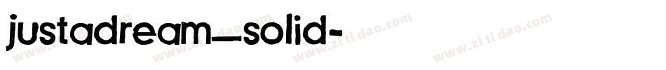 justadream_solid字体转换