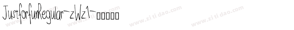JustforfunRegular-zWz1字体转换