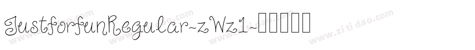 JustforfunRegular-zWz1字体转换