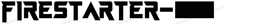 FIRESTARTER字体转换