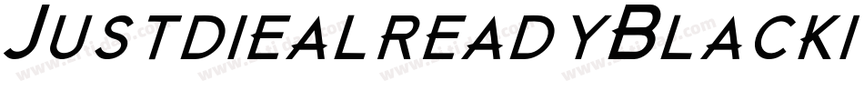 JustdiealreadyBlackitalic-O9P3字体转换
