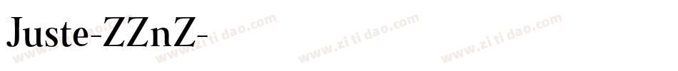 Juste-ZZnZ字体转换