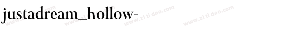 justadream_hollow字体转换
