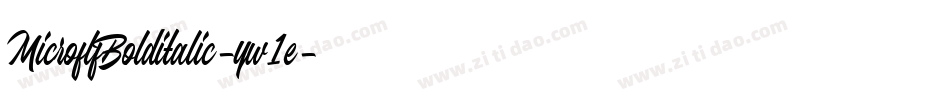 MicroflfBolditalic-yw1e字体转换 MicroflfBolditalic-yw1e字体转换
