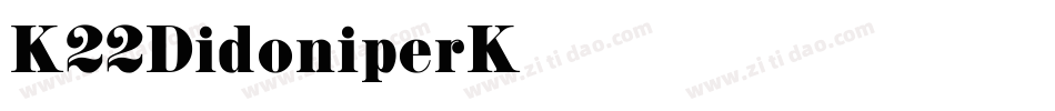 K22Didoni-perK字体转换