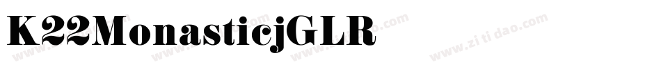 K22Monastic-jGLR字体转换