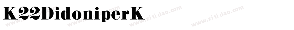 K22Didoni-perK字体转换