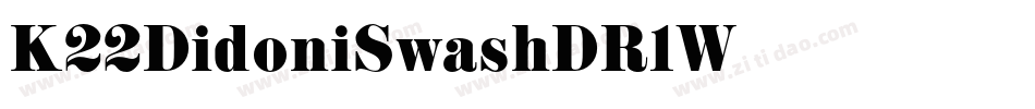 K22DidoniSwash-DR1W字体转换