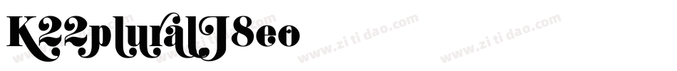 K22plural-J8eo字体转换