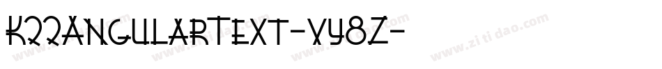 K22AngularText-vy8Z字体转换