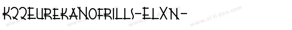 K22EurekaNofrills-ElXn字体转换