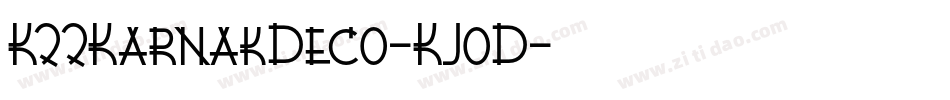 K22KarnakDeco-KJoD字体转换