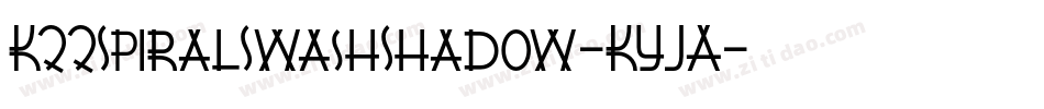 K22SpiralSwashShadow-KYJA字体转换