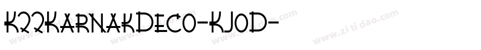 K22KarnakDeco-KJoD字体转换
