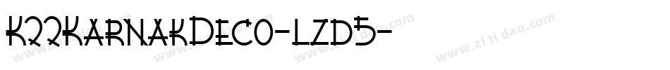 K22KarnakDeco-lzd5字体转换