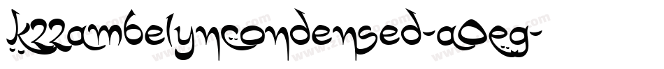 K22AmbelynCondensed-A0Eg字体转换