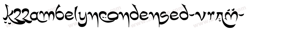 K22AmbelynCondensed-vrRM字体转换