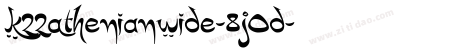 K22AthenianWide-8j0D字体转换