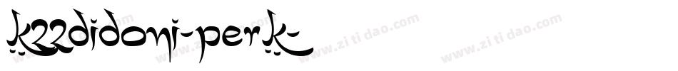 K22Didoni-perK字体转换