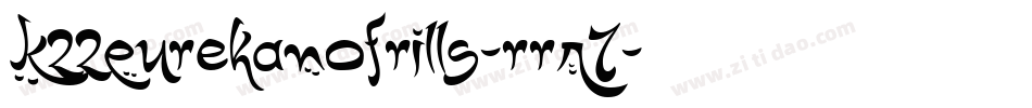 K22EurekaNofrills-rrR7字体转换
