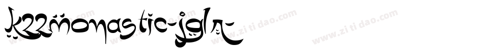 K22Monastic-jGLR字体转换