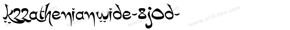 K22AthenianWide-8j0D字体转换