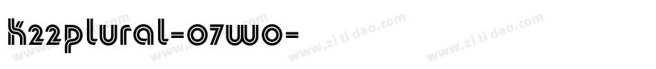 K22plural-07wo字体转换