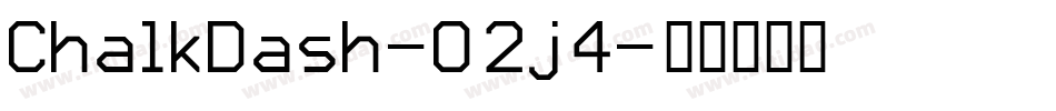 ChalkDash-O2j4字体转换