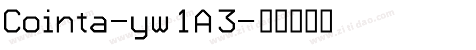 Cointa-yw1A3字体转换